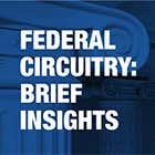 Federal Circuitry: Brief Insights (September 25, 2020)